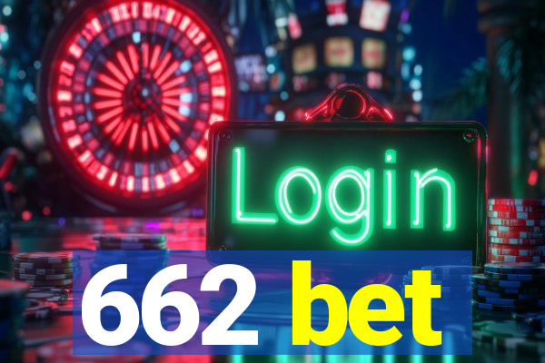 662 bet